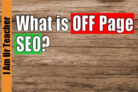 what is off page seo | off page optimization