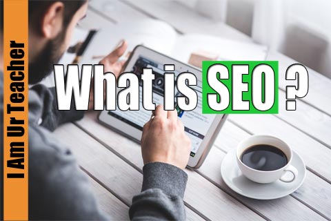 what is seo | How to do seo