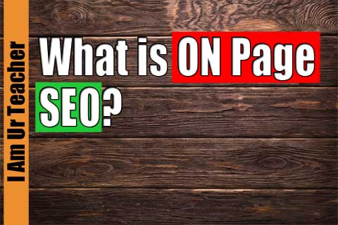 what is on page seo | On page optimization