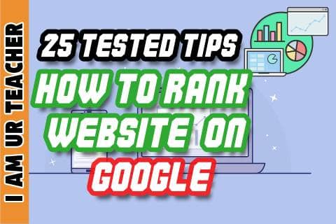 25 tested tips How to rank website