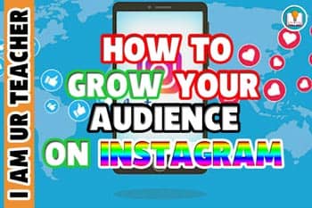 how to grow your audience on instagram