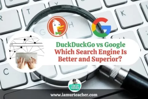 DuckDuckGo vs Google: Which Search Engine Is Better and Superior?